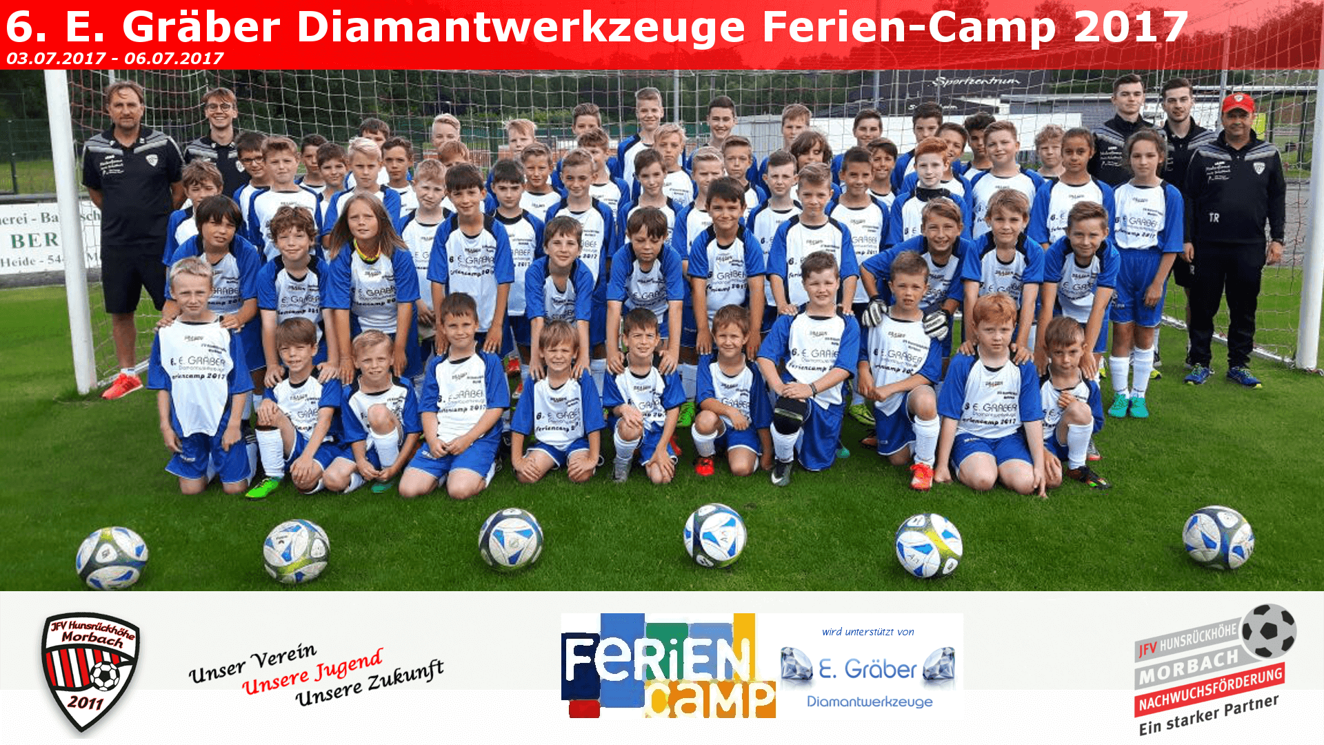 Read more about the article 6. E. Gräber Diamantwerkzeuge Ferien-Camp 2017 – Mit besonderem Highlight!!!