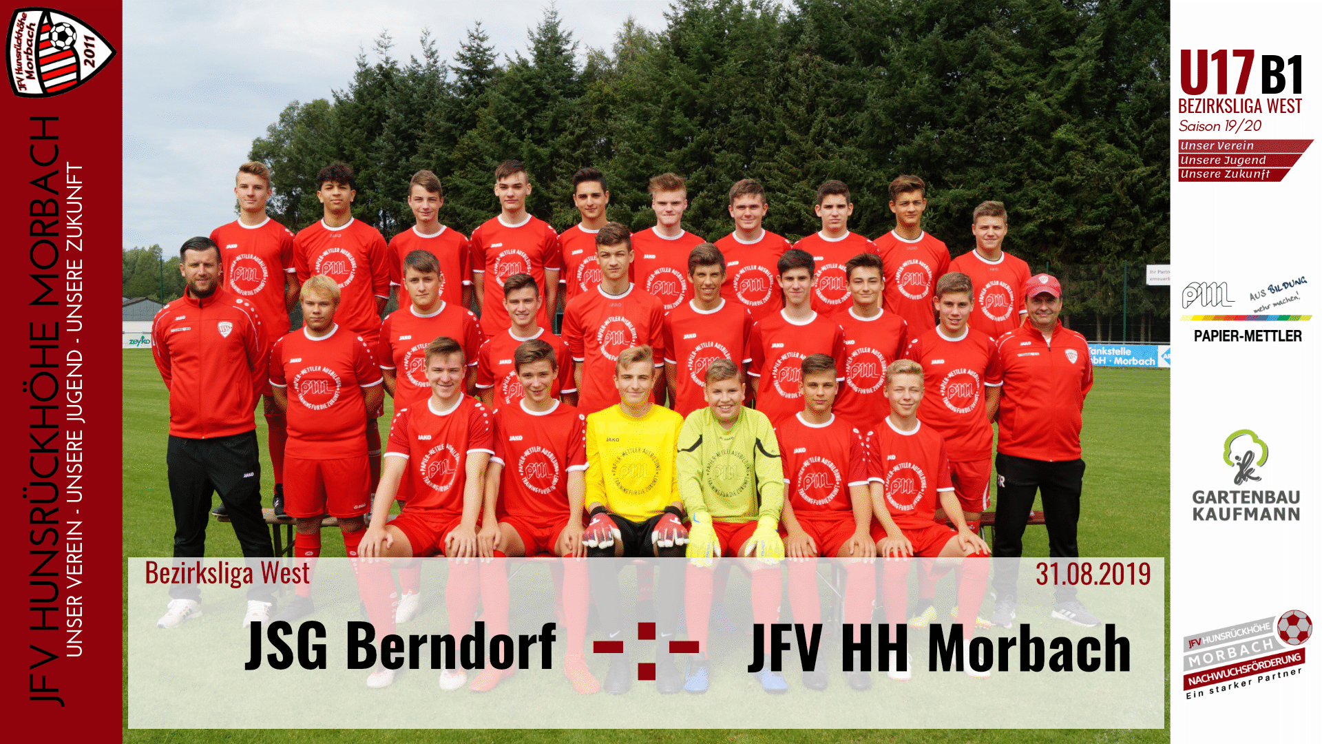 Read more about the article U17 B1: Vorbericht ~ JSG Berndorf – JFV Hunsrückhöhe Morbach ~ Sa., 31.08.19 13:00 Uhr