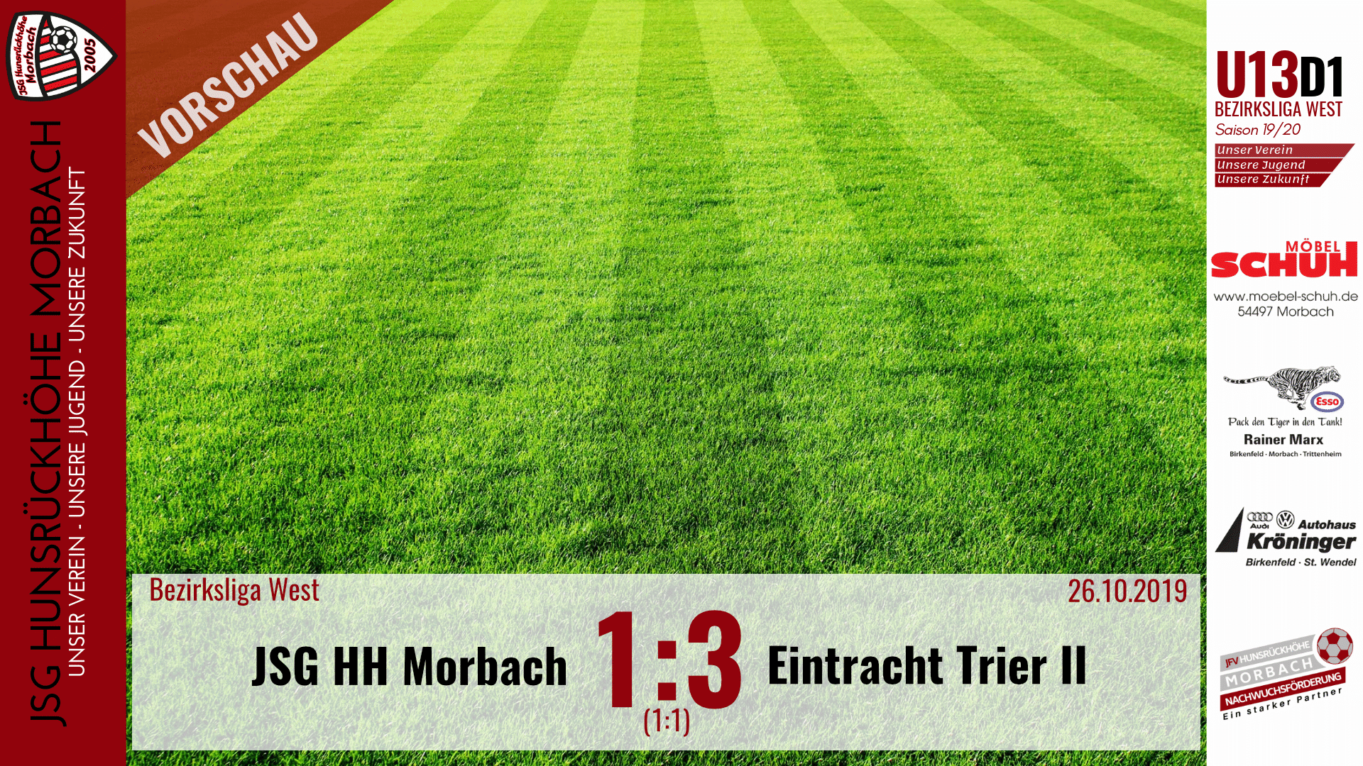 You are currently viewing U13 D1: JSG Hunsrückhöhe Morbach – Eintracht Trier II 1:3 (1:1)