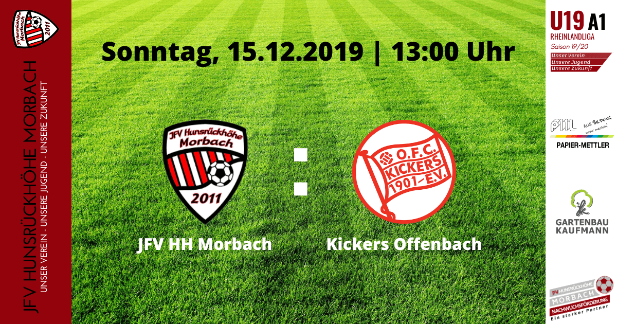 Read more about the article U19 A1: Vorbericht ~ JFV Hunsrückhöhe Morbach – Kickers Offenbach ~ So., 15.12.19 13:00 Uhr